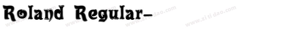 Roland Regular字体转换